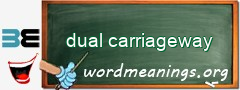 WordMeaning blackboard for dual carriageway